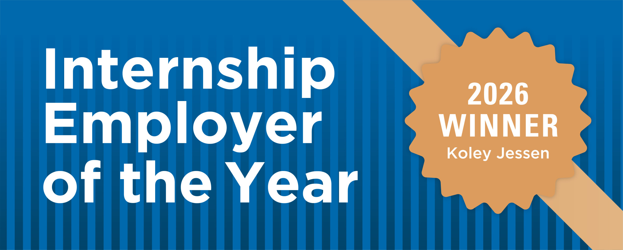 Graphic announcing Koley Jessen as the 2026 Internship Employer of the Year winner, featuring white text on a blue background with an orange award badge.